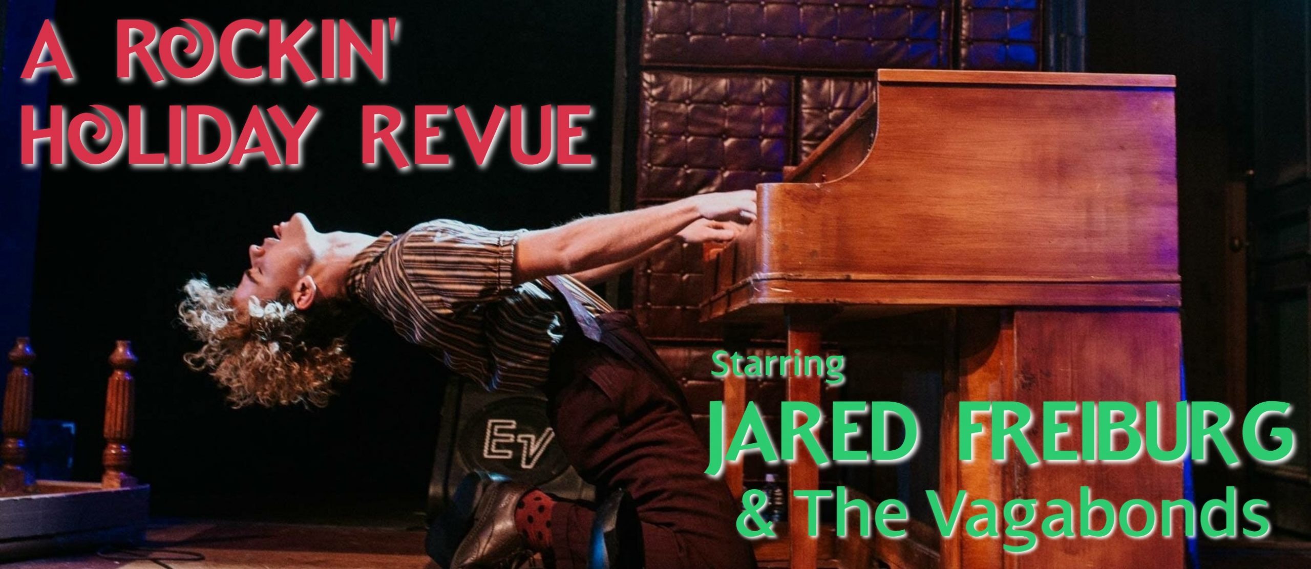 Jared Freiburg & The Vagabonds "Rockin' Holiday Revue"