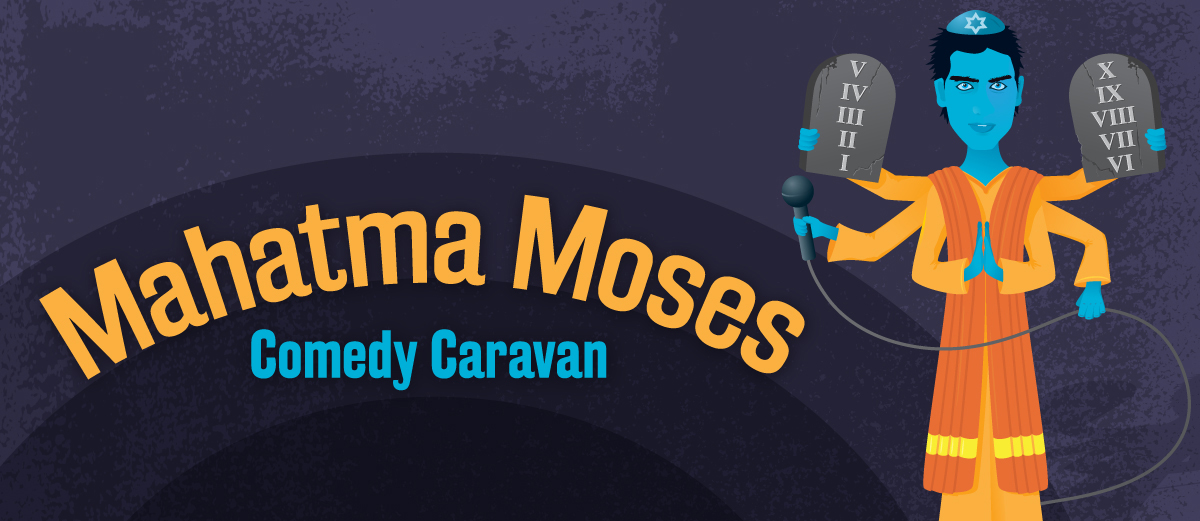 Mahatma Moses Comedy Caravan