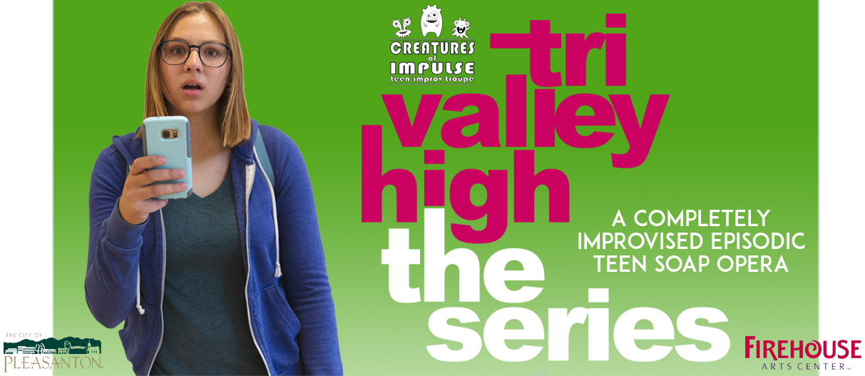 Creatures of Impulse Presents: Tri-Valley High: The Series!