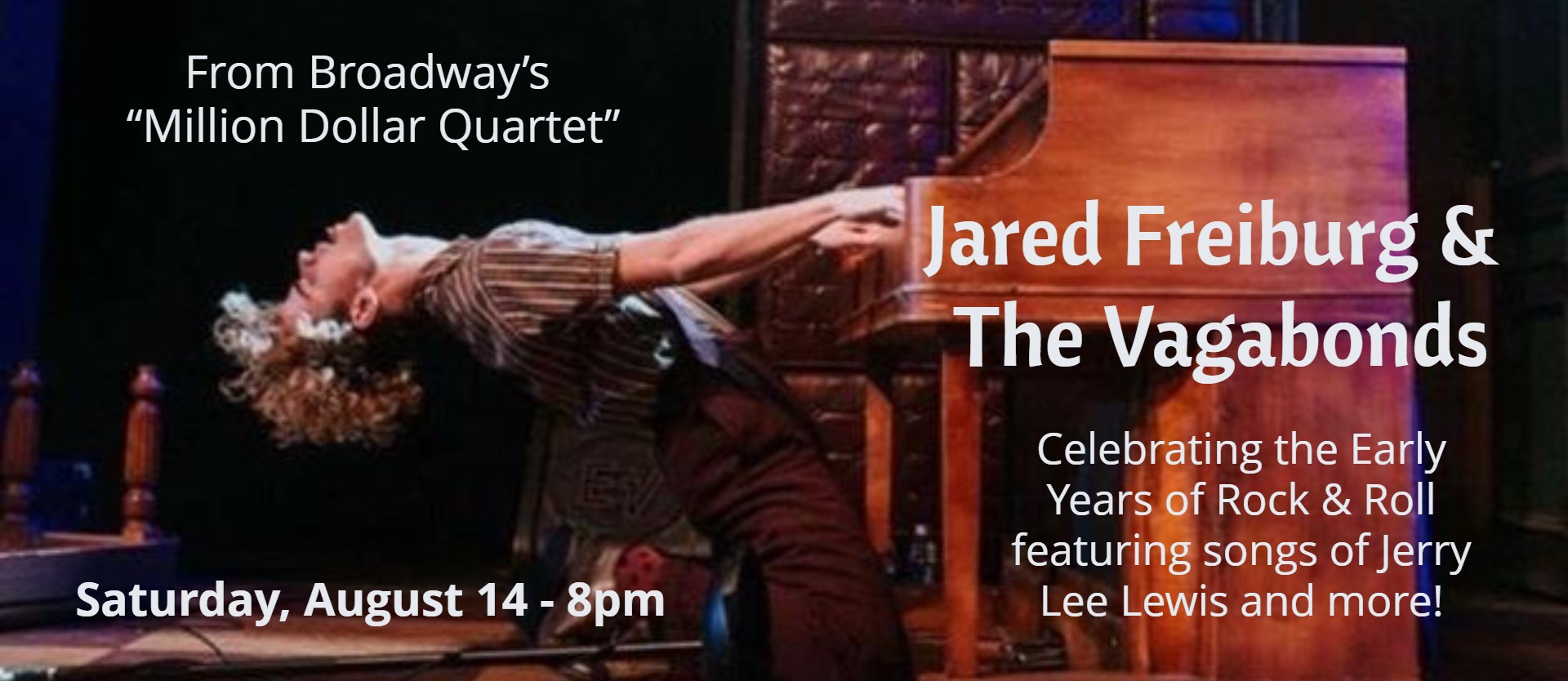 From Broadway's "Million Dollar Quartet" - JARED FREIBURG & THE VAGABONDS