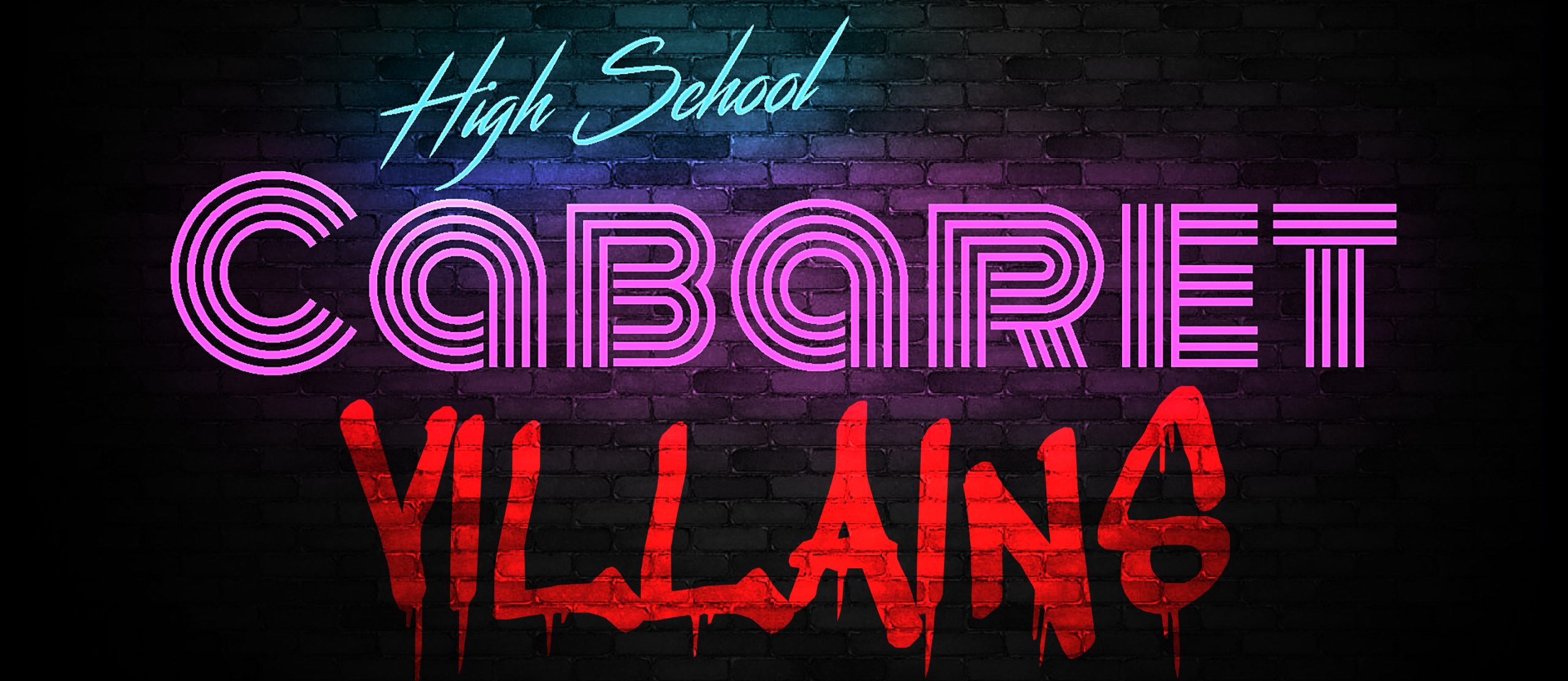 High School Cabaret | Villains