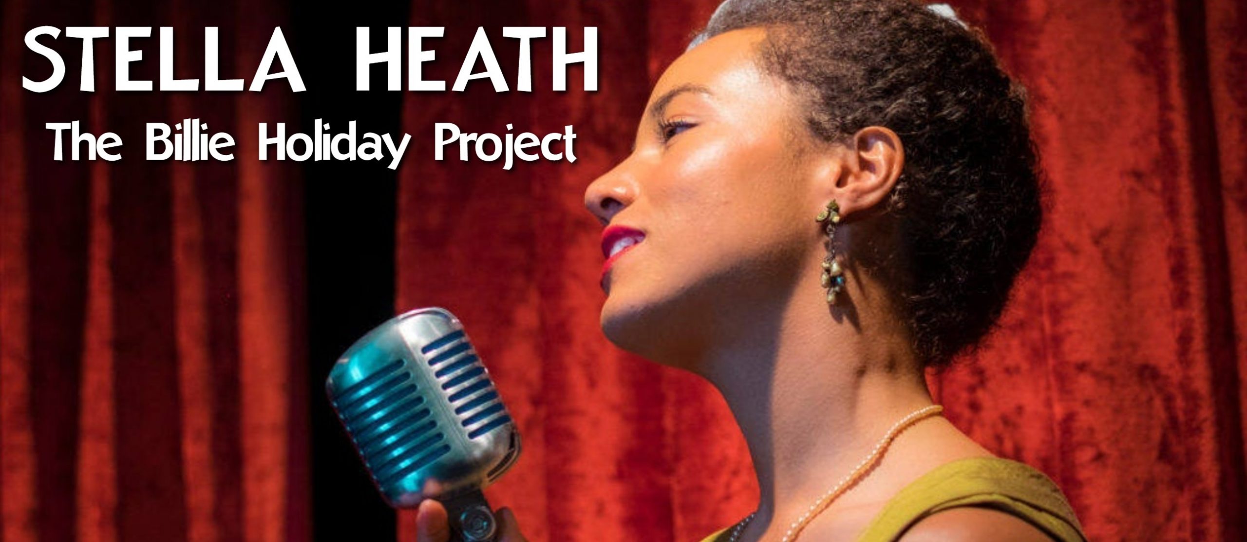 STELLA HEATH: The Billie Holiday Project