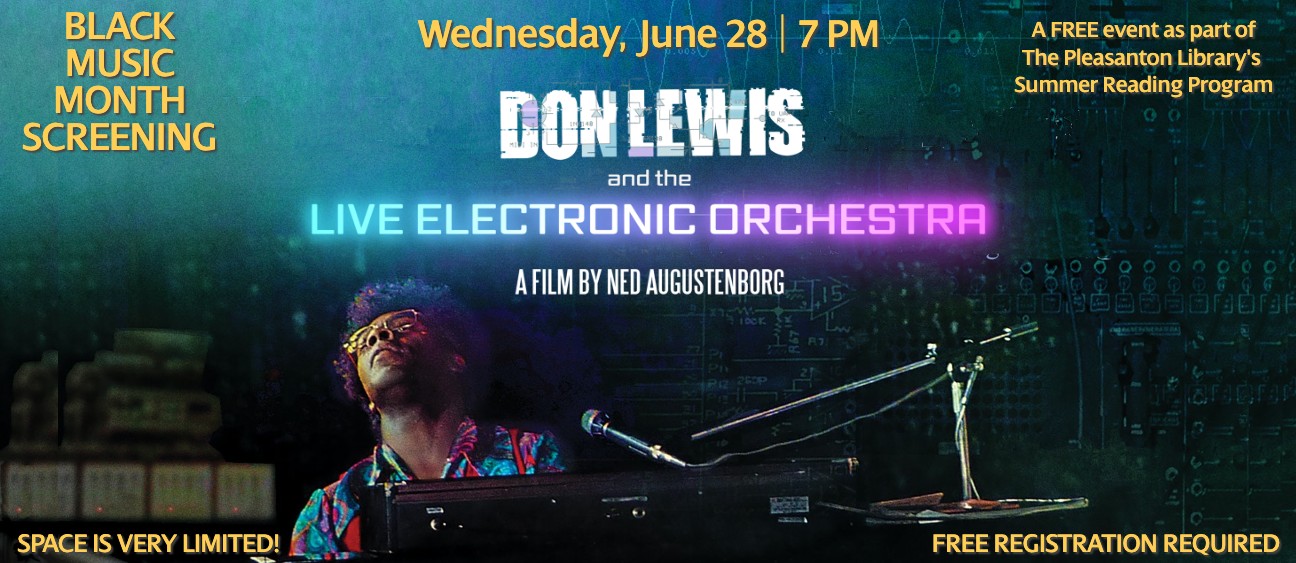 Black Music Month Tribute | “Don Lewis and the Live Electronic Orchestra” | FREE Screening & Panel