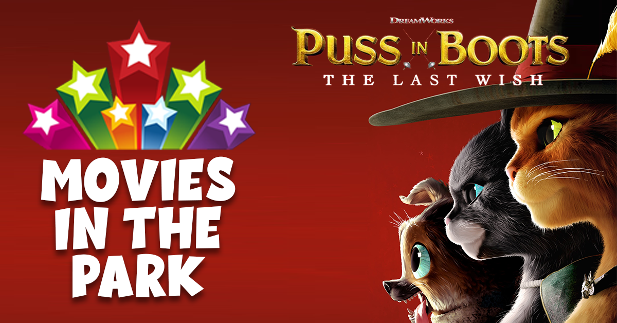 Movies in the Park - Puss in Boots