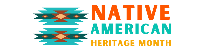 Native American Heritage Month Celebration