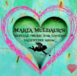 Maria Muldaur - Special "Music for Lovers" Valentine Show