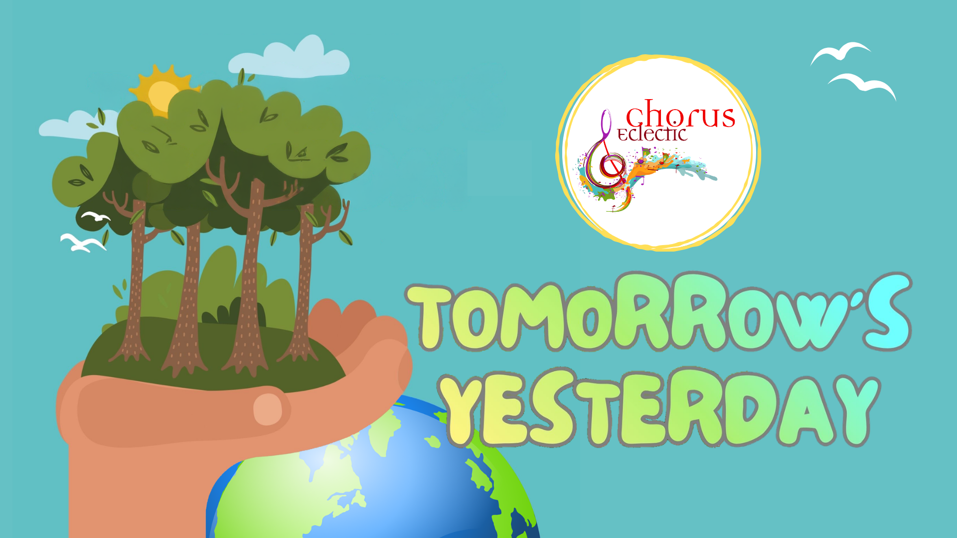 Chorus Eclectic Tomorrow's Yesterday banner image